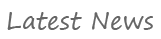 Latest News